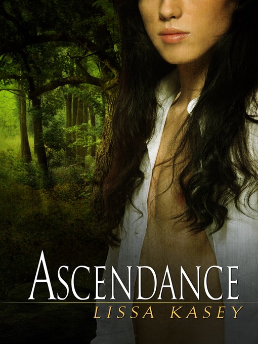 Title details for Ascendance by Lissa Kasey - Available